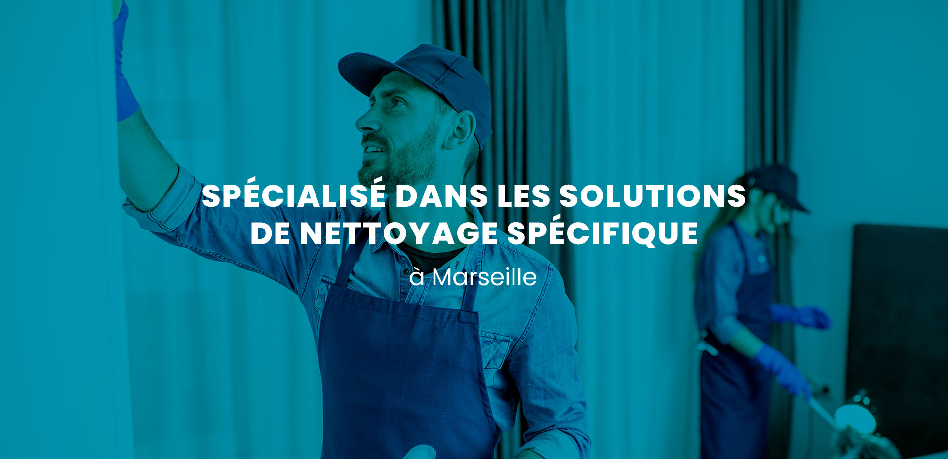 Entreprise de nettoyage à Marseille